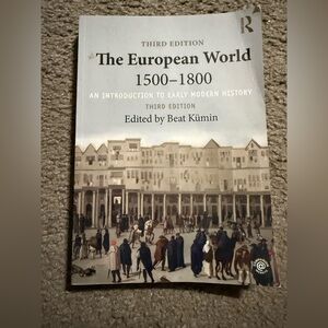 The European World 1500-1800 Book 3rd Edition paperback